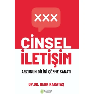 Cinsel İletişim - Berk Karataş