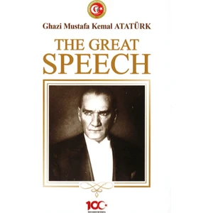 The Great Speech (Ciltli) - Mustafa Kemal Atatürk