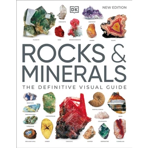 Rocks & Minerals: The Definitive Visual Guide