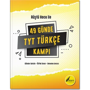 Rüştü Hoca Yayınları TYT Rüştü Hoca Yayınları ile 49 Günde TYT Türkçe Kampı