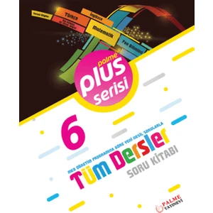 Palme Yayıncılık 6. Sınıf Plus Serisi Tüm Dersler Soru Kitabı