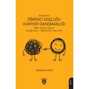 Dorlion Yayınları Örneklerle Öğrenci Koçluğu ve Kariyer Danışmanlığı