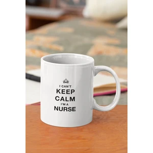 Qoeuyl Boutique Hemşire I Can't Keep Calm I'm Nurse Hediyelik Baskılı Kupa Bardak