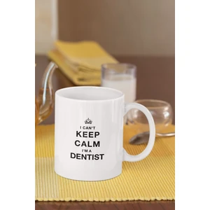 Qoeuyl Boutique Diş Hekimi I Can't Keep Calm I'm Dentist Hediyelik Baskılı Kupa Bardak