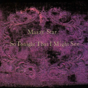 Mazzy Star - So Tonight That I Might See - CD