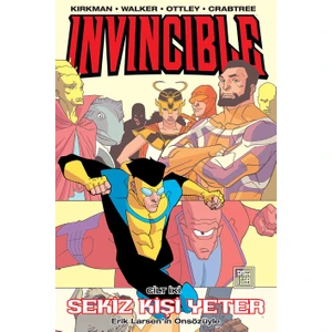 Invincible 2 - Sekiz Kişi Yeter - Robert Kirkman