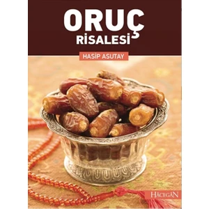 Oruç Risalesi - Hasip Asutay