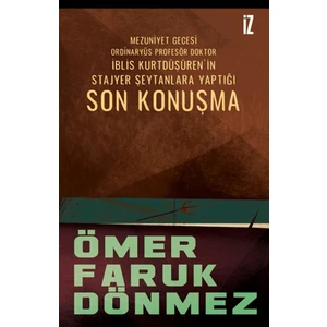 Son Konuşma - Ömer Faruk Dönmez