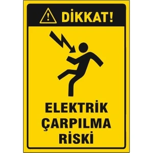 Dikkat Elektrik Çarpılma Riski Uyarı İkaz Levhası G-1
