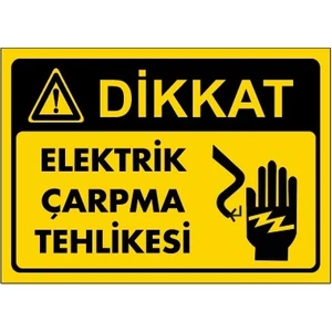 Elektrik Çarpma Tehlikesi Uyarı Levhası 272
