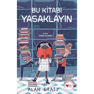 Bu Kitabı Yasaklayın - Alan Gratz