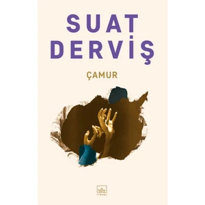 Çamur - Suat Derviş