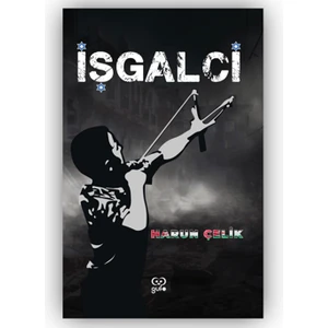 İşgalci - Harun Çelik