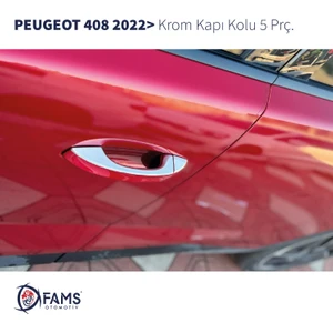 Fams Otomotiv Peugeot 408 Krom Kapı Kolu 4 Kapı 5 Parça 2022> Paslanmaz Çelik