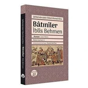 Batıniler - Şehbenderzade Filibeli Ahmed Hilmi