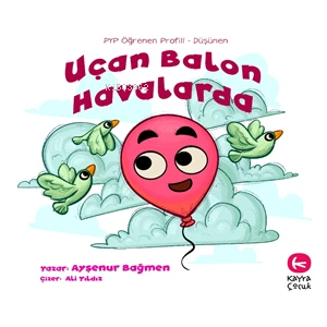 Uçan Balon Havalarda - Ayşenur Bağmen