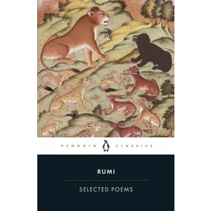 Selected Poems - Mevlana Celaleddin Rumi