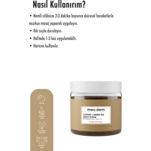 Body Scrub | Kahve + Yeşil Çay Özlü Vücut Peelingi | Bha + Jojoba Yağı 250 ml