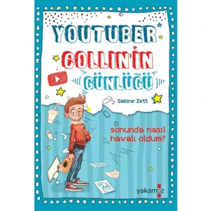 Youtuber Collın’in Günlüğü - Sabine Zett