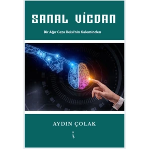 Sanal Vicdan - Aydın Çolak