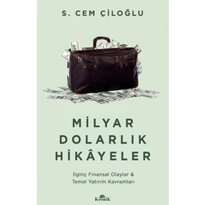 Milyar Dolarlık Hikayeler - S. Cem Çiloğlu