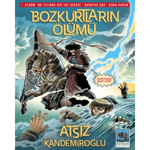 Bozkurtların Ölümü - Hüseyin Nihal Atsız