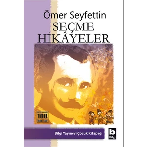 Seçme Hikayeler - Ömer Seyfettin