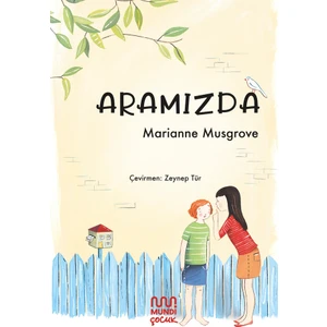 Aramızda - Marianne Musgrove