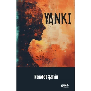 Yankı - Necdet Şahin