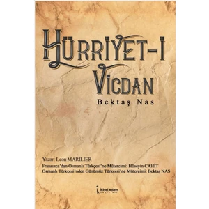 Hürriyet-i Vicdan - Bektaş Nas