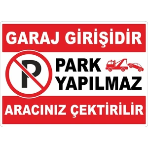 ChicArt Design Studio Park Yapılmaz Aracınız Çektirilir Dijital Uv Folyo Baskı Uyarı Etiket Yapıştırma Sticker 70X50 cm