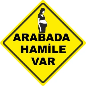 ChicArt Design Studio Arabada Hamile Var Dijital Uv Folyo Yapışkan Baskı Uyarı Etiket Yapıştırma Sticker 16X16