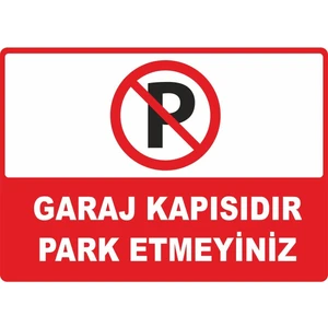 ChicArt Design Studio Garaj Kapısıdır Park Etmeyiniz Dijital Uv Folyo Baskı Etiket Yapıştırma Sticker 17.5X12.5