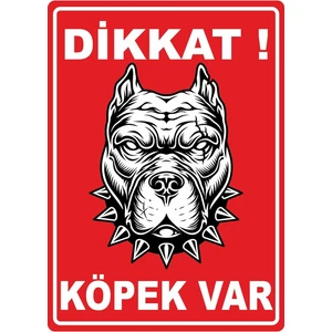 ChicArt Design Studio Dikkat Köpek Var Pvc Plakalı Uyarı Levhası Dekota Dijital Uv Baskı Yapışkanlı 12.5X17.5 cm