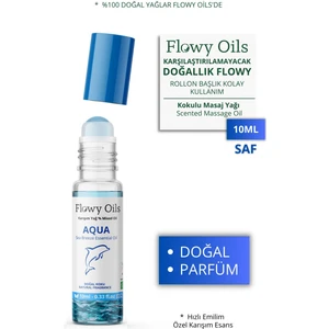 Flowy Oils Aqua Doğal Karışım Esansiyel Yağ Uçucu Yağ Karışımı Etkili Koku, Esans Doğal Roll-On 10 ml