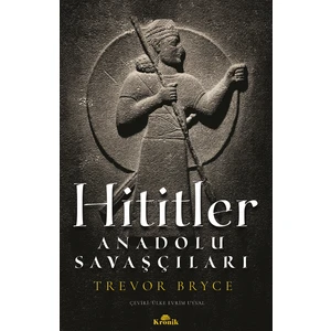 Hititler - Trevor Bryce