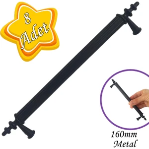 8 Adet Erciyes Kulp Siyah 160 mm Kulp Mobilya Mutfak Dolabı Çekmece Dolap Kapak Kulpu Kulbu Metal Kulpları