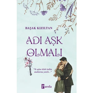 Adı Aşk Olmalı - Başak Kızıltan