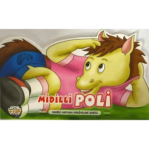 Midilli Poli Yavru Hayvan Hikayeleri Serisi