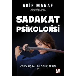Sadakat Psikolojisi - Akif Manaf