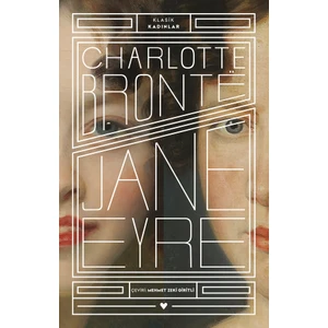 Jane Eyre - Charlotte Bronte