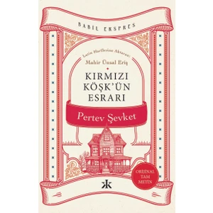 Kırmızı Köşk’ün Esrarı - Pertev Şevket