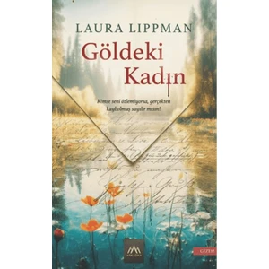 Göldeki Kadın - Laura Lippman