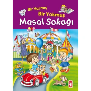 Bir Varmış Bir Yokmuş Masal Sokağı (Fleksi Cilt) - İnci Ceren