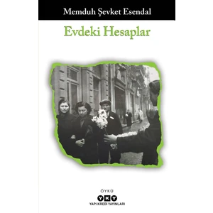 Evdeki Hesaplar - Memduh Şevket Esendal
