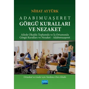 Adabımuaşeret Görgü Kuralları ve Nezaket - Nihat Aytürk