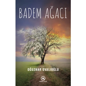 Badem Ağacı (Ciltli) - Oğuzhan Ovalıoğlu