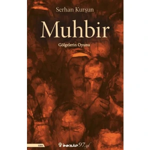 Muhbir - Serhan Kurşun