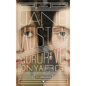 Gurur ve Önyargı - Jane Austen