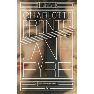 Jane Eyre - Charlotte Bronte